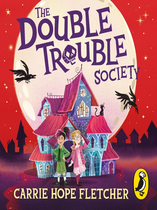 Nimiön The Double Trouble Society lisätiedot, tekijä Carrie Hope Fletcher - Saatavilla